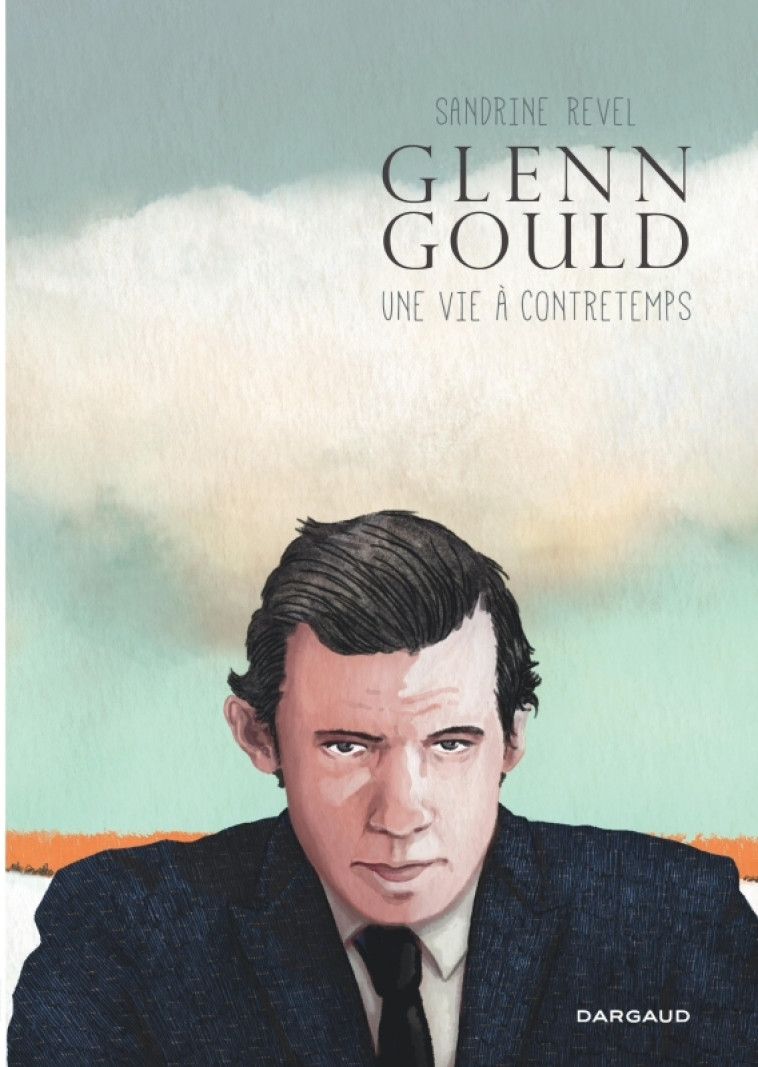 GLENN GOULD, UNE VIE A CONTRETEMPS / EDITION SPECIALE (POCHE) - REVEL SANDRINE - DARGAUD