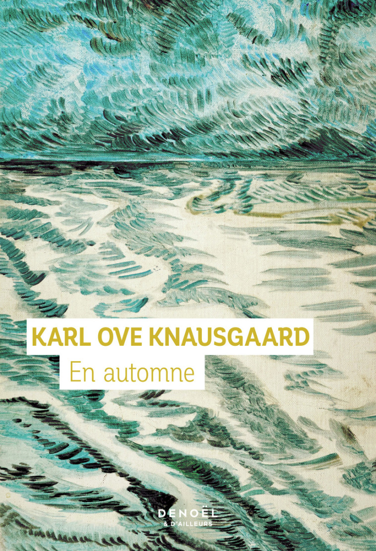 EN AUTOMNE - KNAUSGAARD/BAIRD - DENOEL