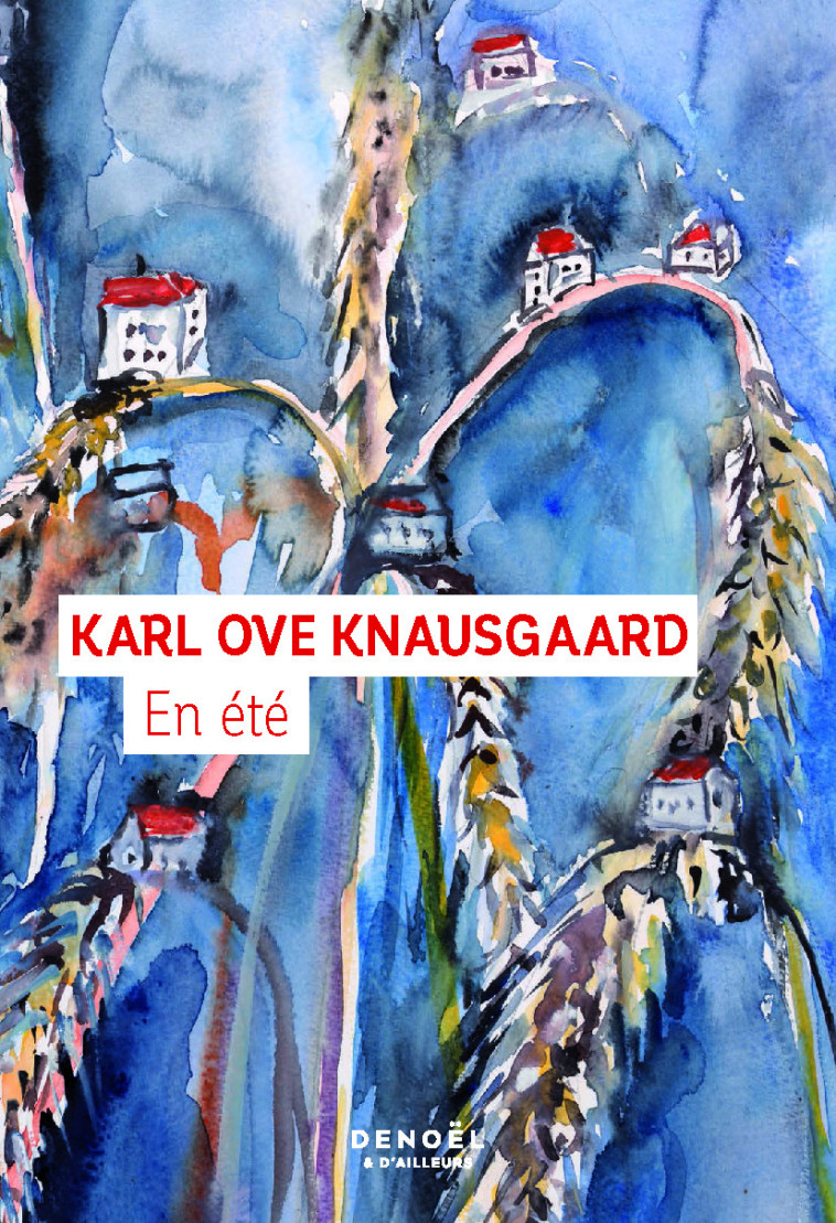 EN ETE - KARL OVE KNAUSGAARD - DENOEL