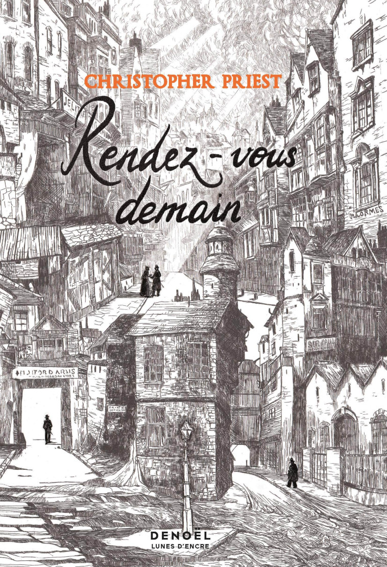 RENDEZ-VOUS DEMAIN - CHRISTOPHER PRIEST - DENOEL