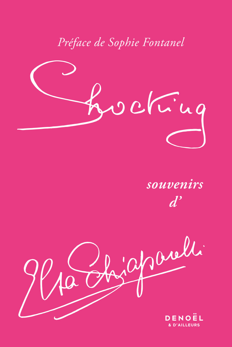 SHOCKING - ELSA SCHIAPARELLI - DENOEL