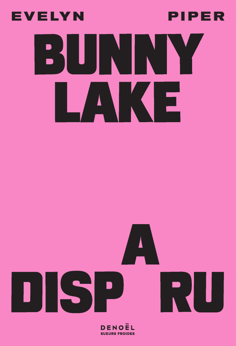 BUNNY LAKE A DISPARU - PIPER EVELYN - DENOEL