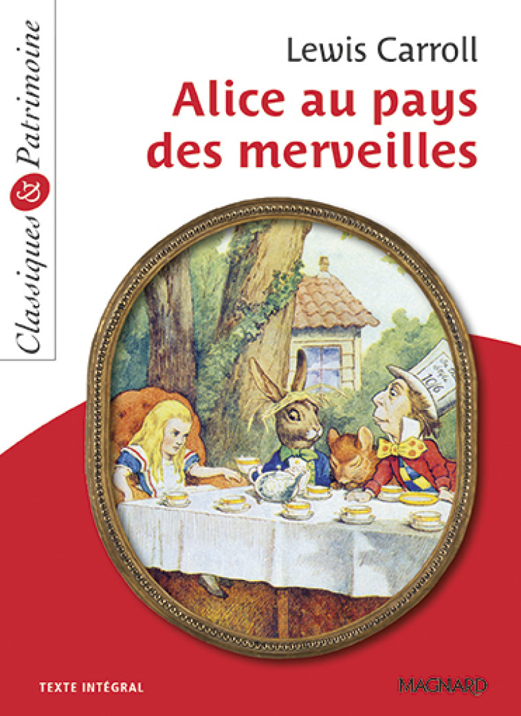 ALICE AU PAYS DES MERVEILLES - CARROLL/MALTERE - MAGNARD