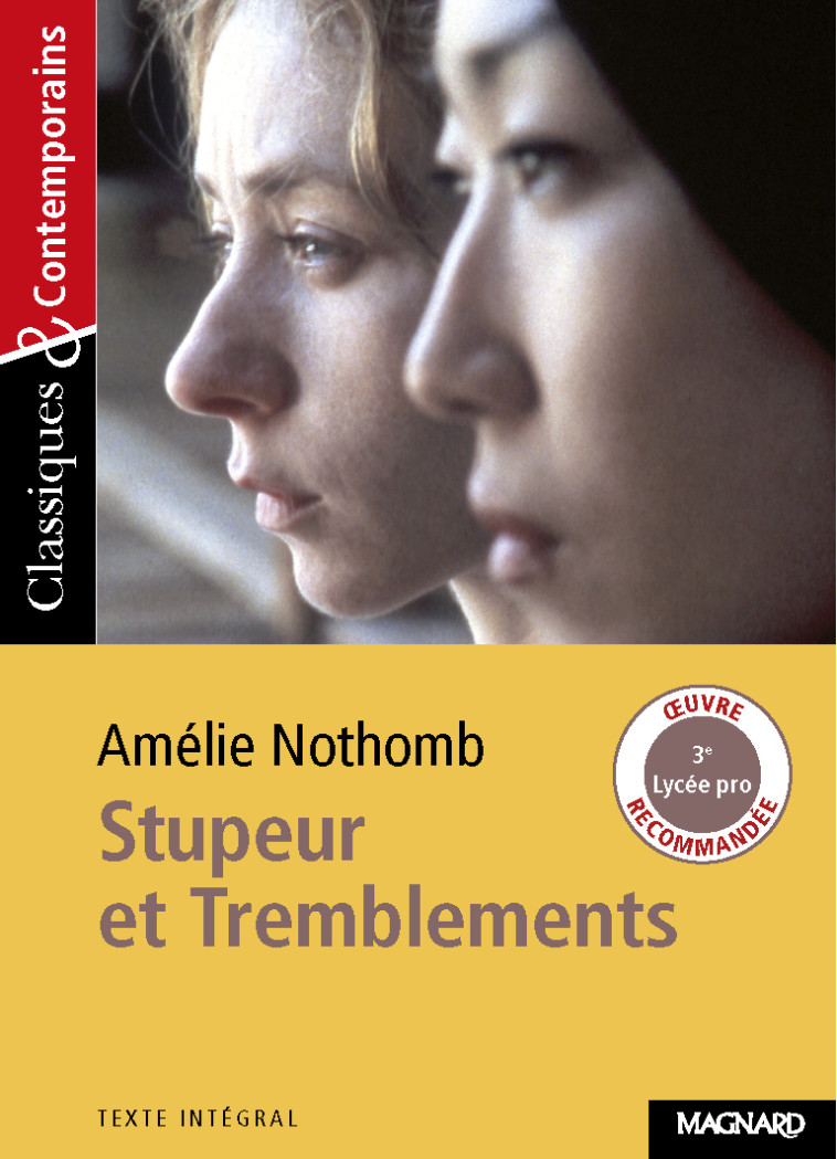 STUPEUR ET TREMBLEMENTS - NOTHOMB/GRINFAS - MAGNARD