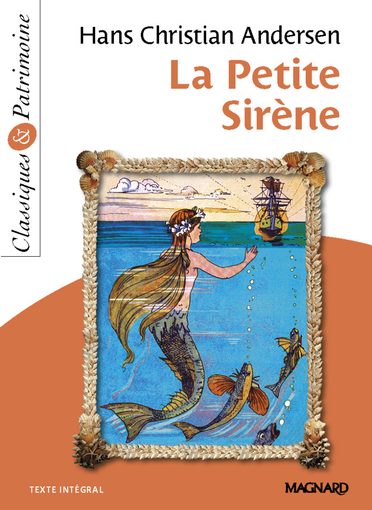 LA PETITE SIRENE - ANDERSEN/LETEISSIER - MAGNARD