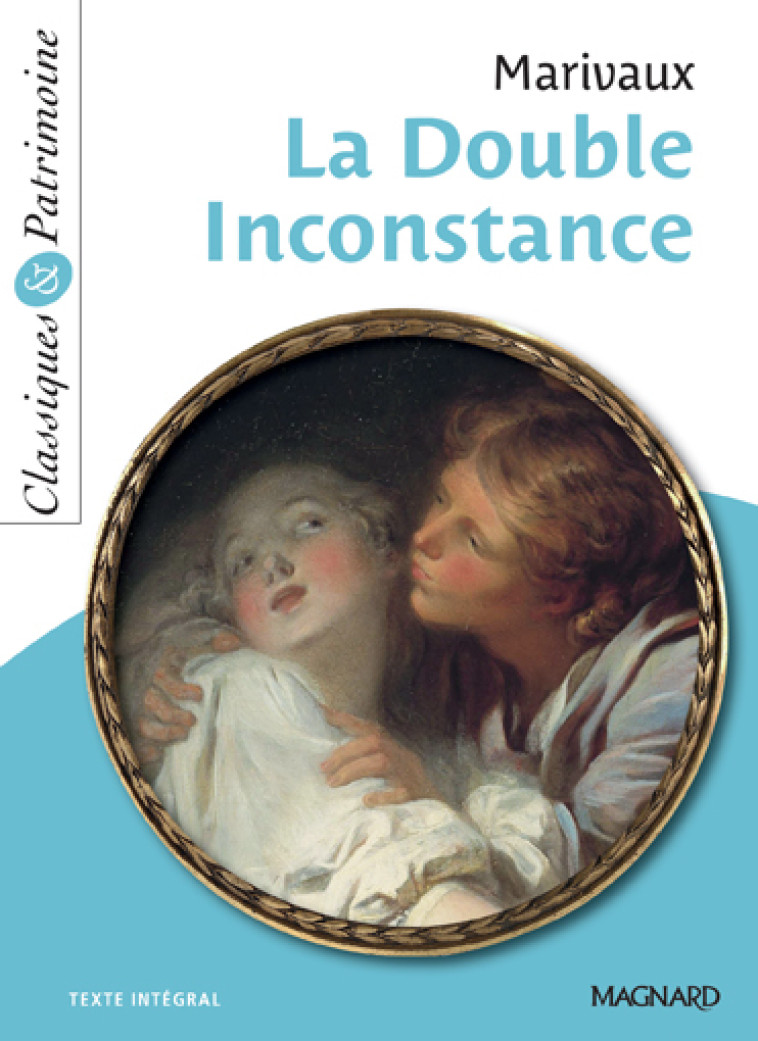 DOUBLE INCONSTANCE (LA) - MARIVAUX/TOMBLAINE - MAGNARD