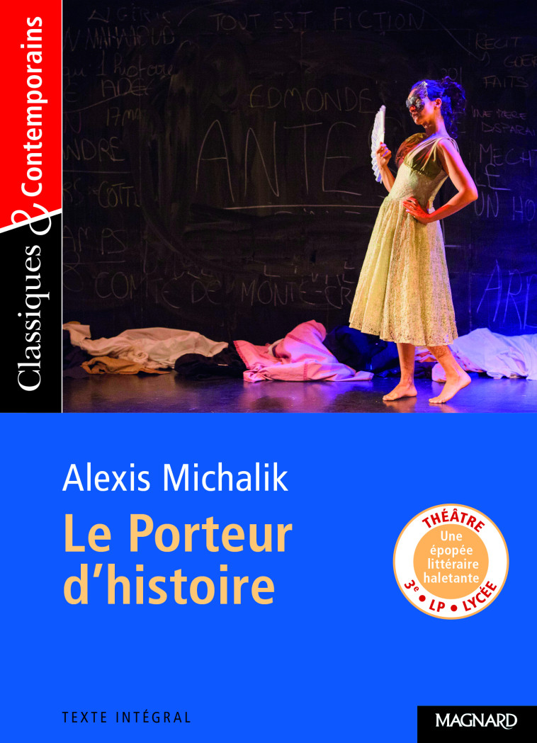 PORTEUR D'HISTOIRE (LE) - MICHALIK/MALTERE - MAGNARD