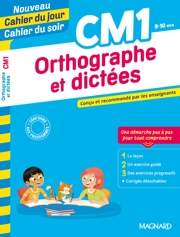 ORTHOGRAPHE ET DICTEES CM1 - SEMENADISSE BERNARD - MAGNARD