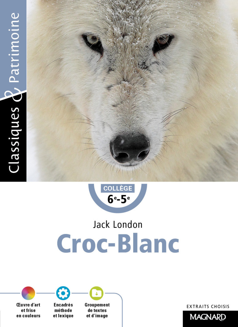 CROC BLANC EXTRAITS CHOISIS - LONDON/YAO - MAGNARD