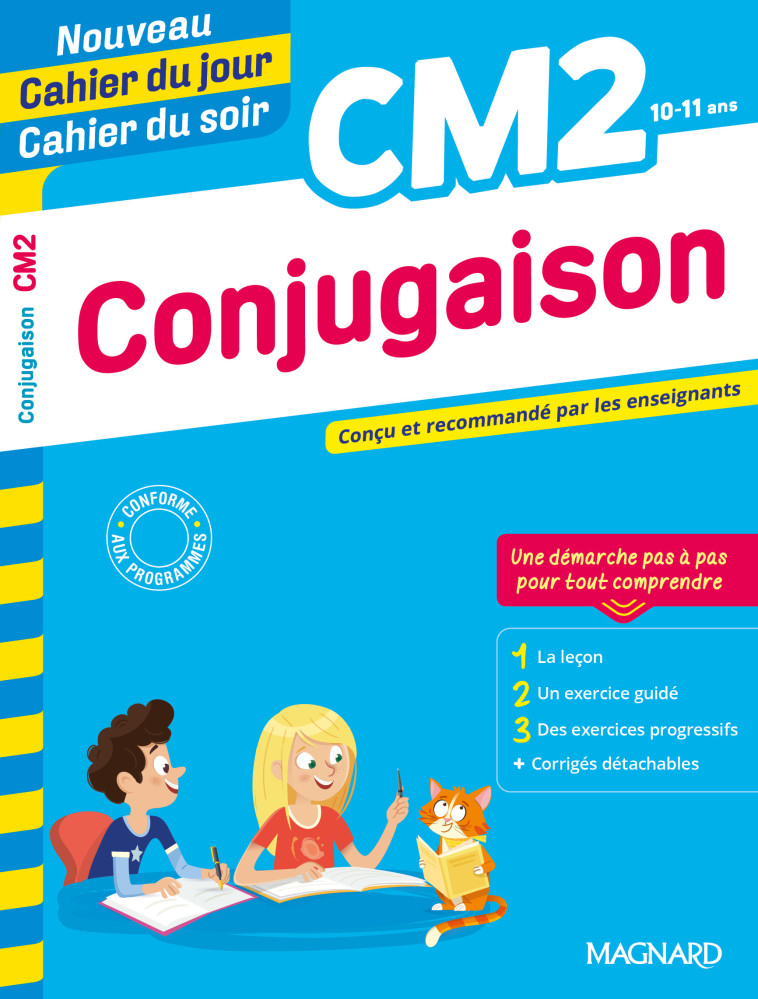 CONJUGAISON CM2 - SEMENADISSE BERNARD - MAGNARD