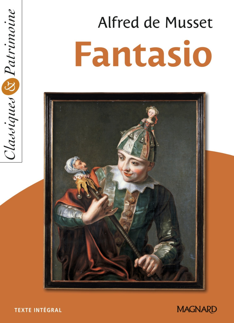 FANTASIO - MUSSET - MAGNARD