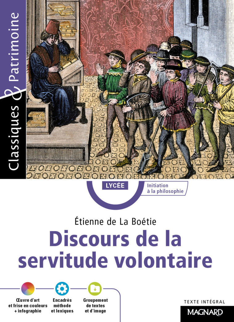 DISCOURS DE LA SERVITUDE VOLONTAIRE - LA BOETIE/TACOT - MAGNARD