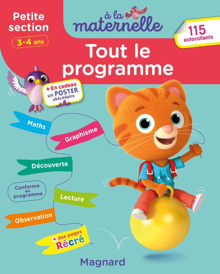 TOUT LE PROGRAMME PETITE SECTION 3-4 ANS - A LA MATERNELLE - TOUS LES APPRENTISSAGES DE PETITE SECTI - MORNET M-F. - MAGNARD