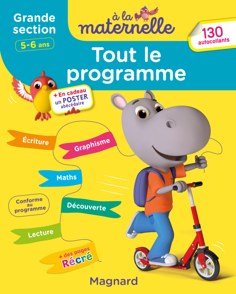 TOUT LE PROGRAMME GRANDE SECTION 5-6 ANS - A LA MATERNELLE - TOUS LES APPRENTISSAGES DE GRANDE SECTI - BROSSIER MICHELE - MAGNARD