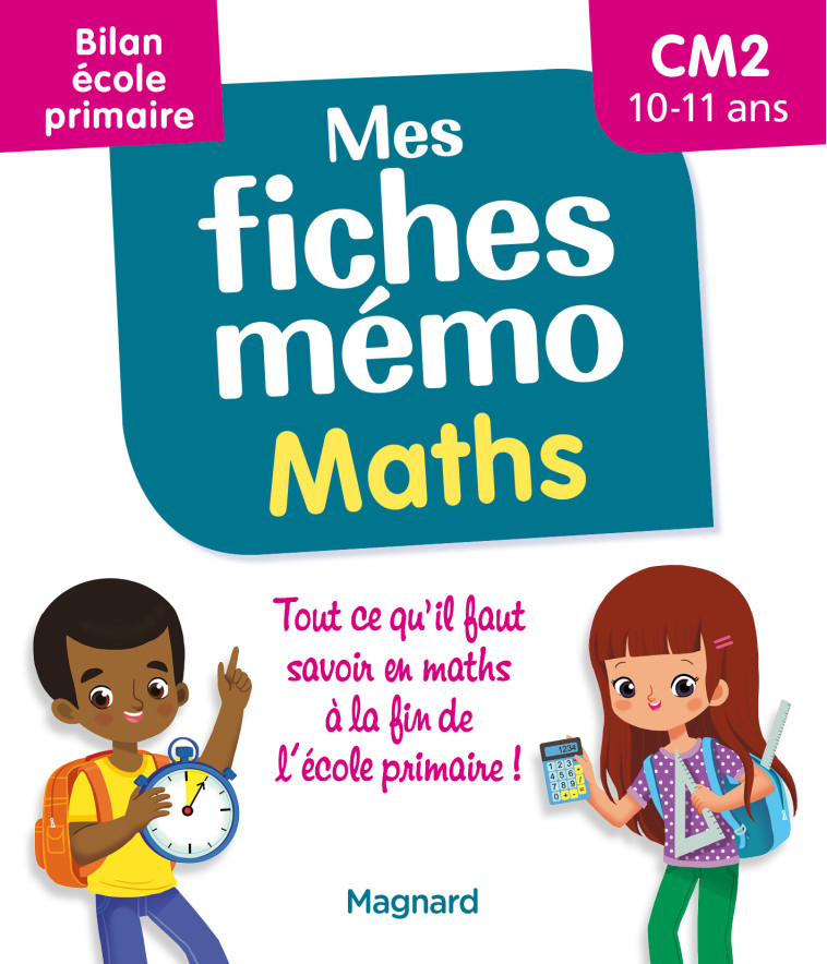 MES FICHES MEMO MATHS CM1-CM2 - WALTER/CEARD/VINCENT - MAGNARD