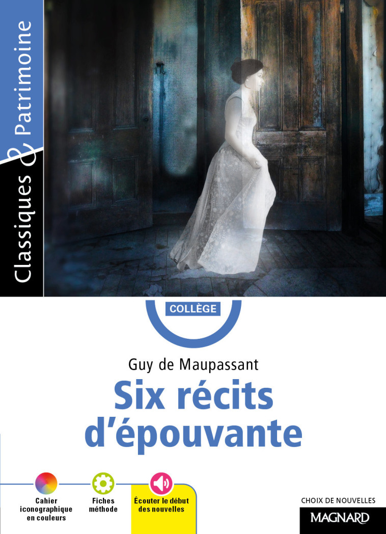 SIX RECITS D'EPOUVANTE - MAUPASSANT/TOMBLAINE - MAGNARD