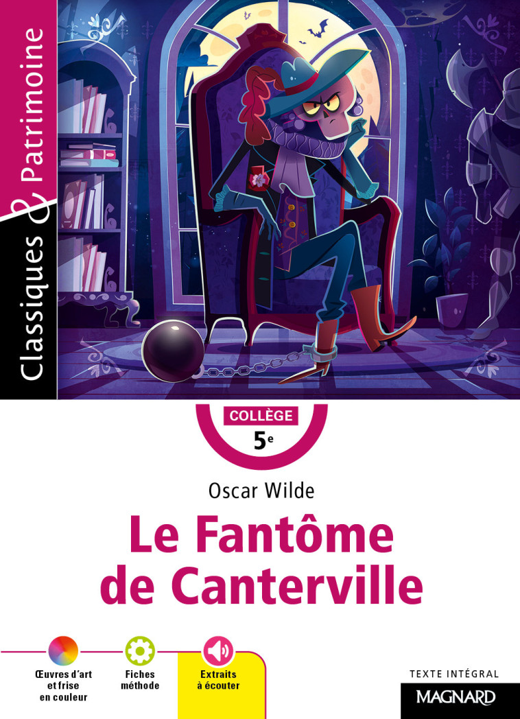 LE FANTOME DE CANTERVILLE - WILDE/PELLISSIER - MAGNARD