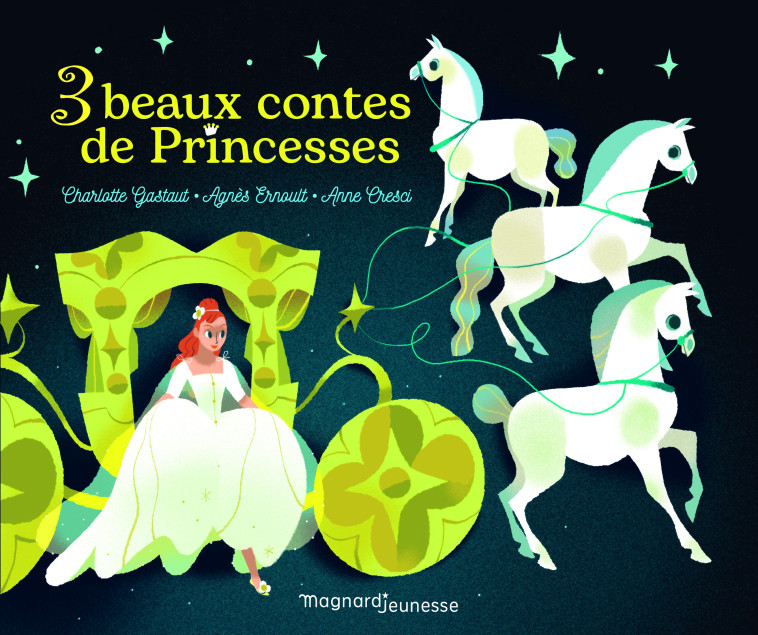 TROIS BEAUX CONTES DE PRINCESSES - PERRAULT/GRIMM - MAGNARD