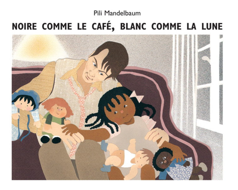 NOIRE COMME LE CAFE BLANC COMME LA LUNE - MANDELBAUM PILI - EDL