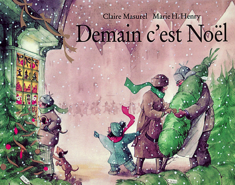 DEMAIN C'EST NOEL - MASUREL/HENRY - EDL