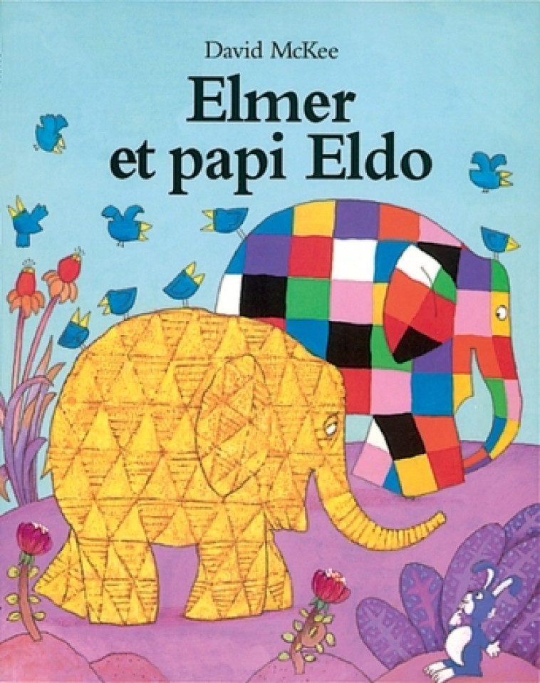 ELMER ET PAPI ELDO - MCKEE DAVID - EDL