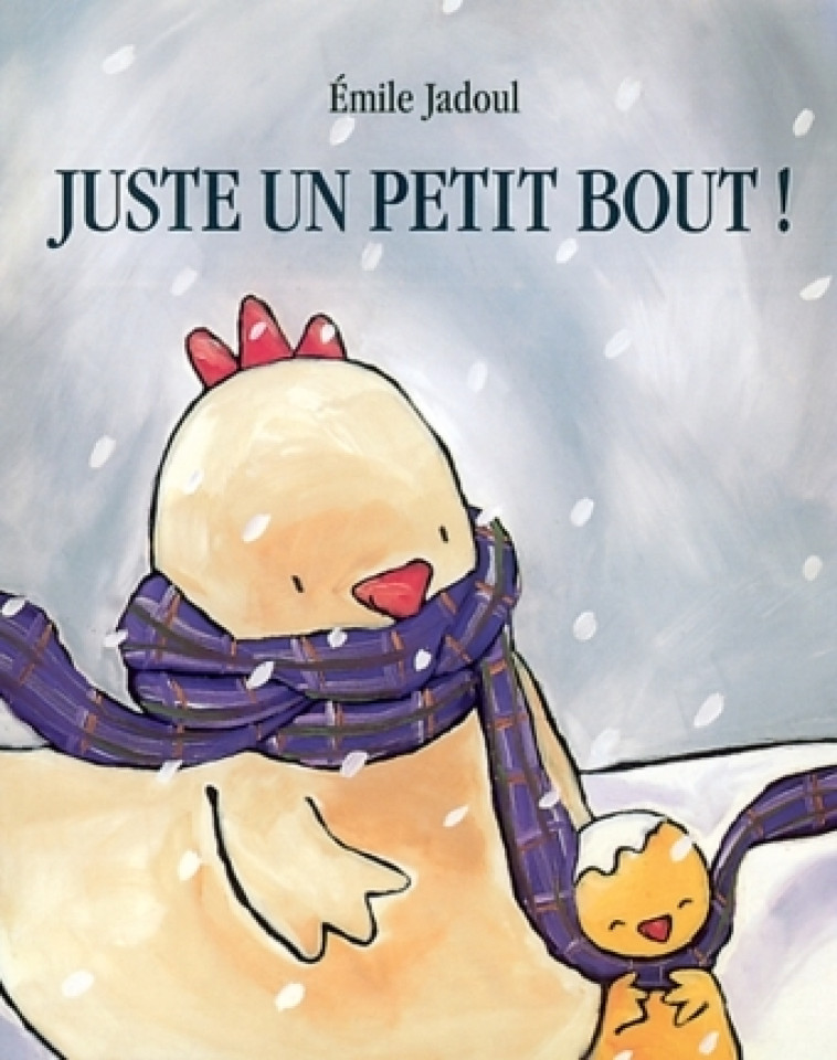 JUSTE UN PETIT BOUT - JADOUL EMILE - EDL