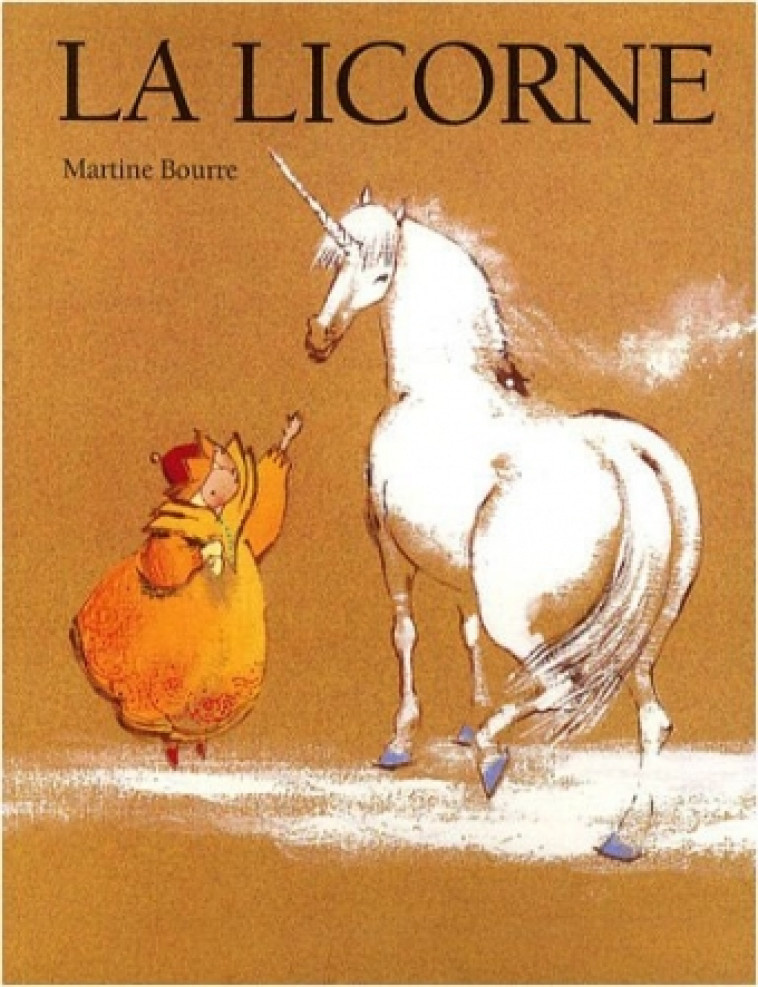 LA LICORNE - BOURRE MARTINE - EDL