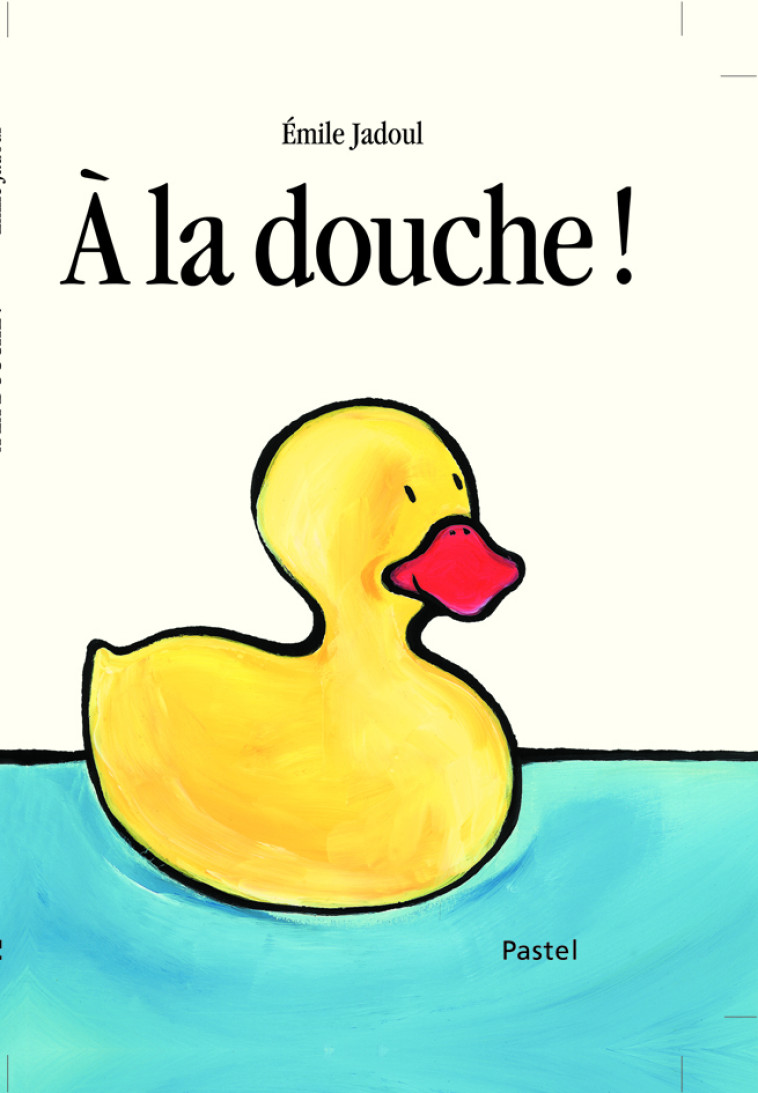 A LA DOUCHE - JADOUL EMILE - EDL