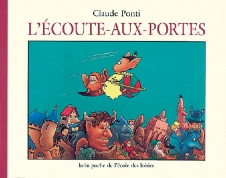 ECOUTE AUX PORTES (L) - PONTI CLAUDE - EDL