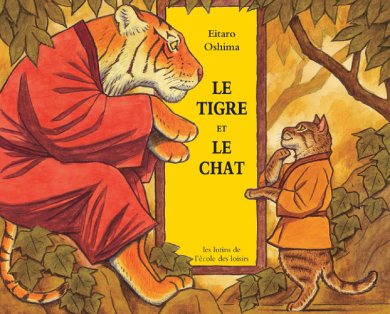 TIGRE ET LE CHAT (LE) - OSHIMA EITARO / OSHI - EDL