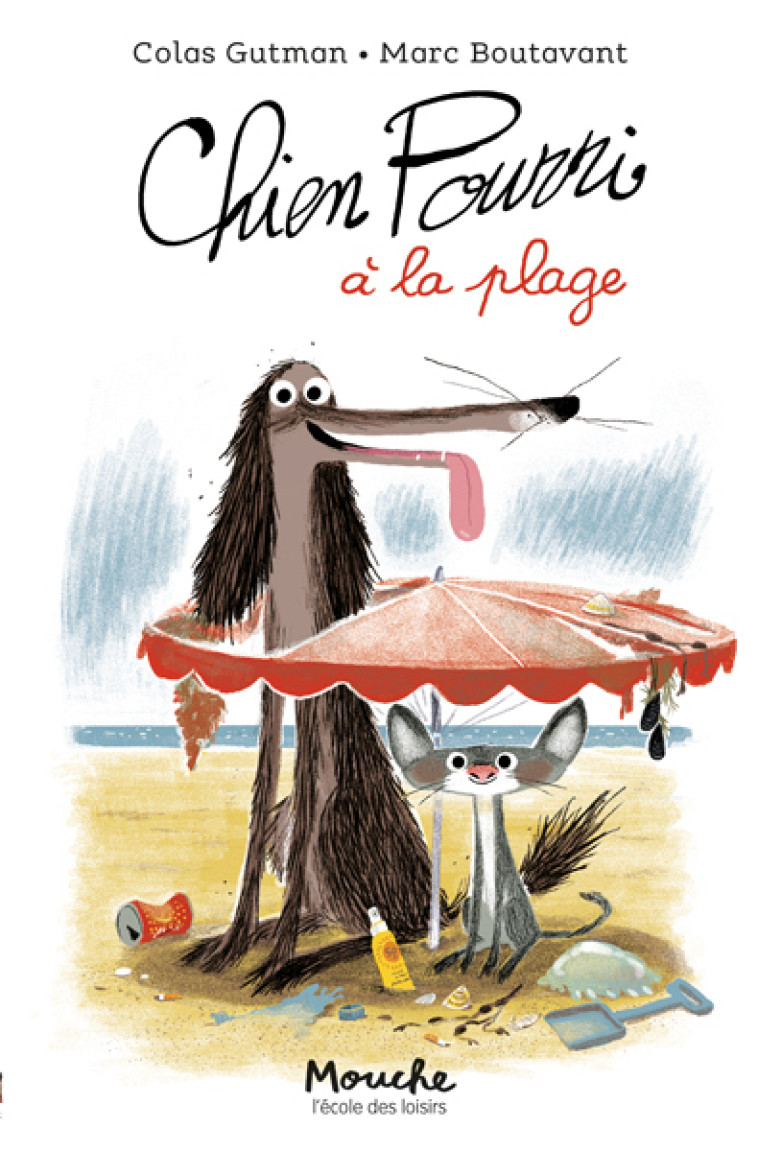 CHIEN POURRI A LA PLAGE - GUTMAN/BOUTAVANT - EDL