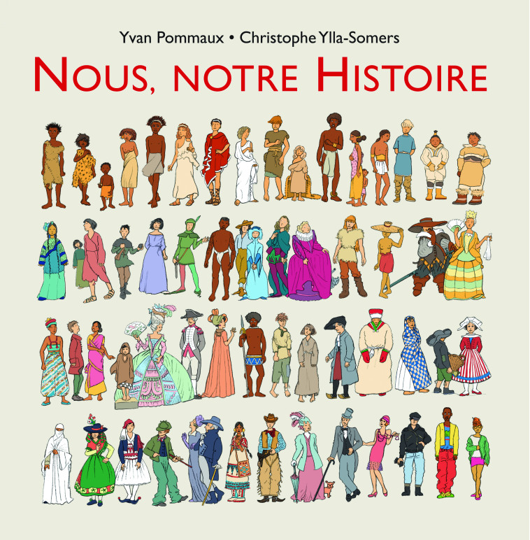 NOUS, NOTRE HISTOIRE - YLLA-SOMERS/POMMAUX - EDL