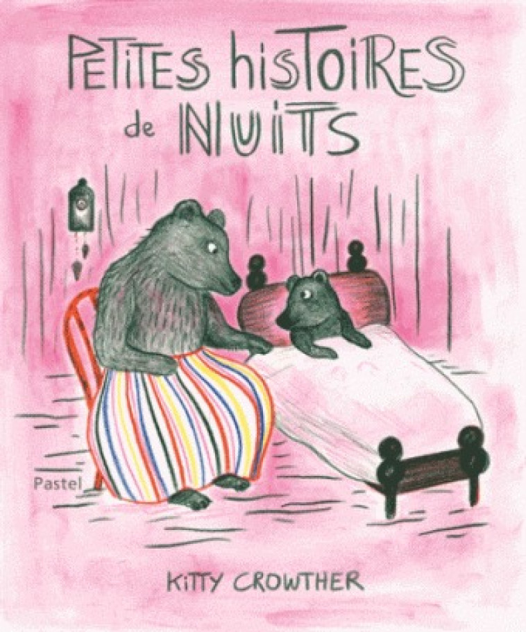 PETITES HISTOIRES DE NUITS - CROWTHER KITTY - EDL