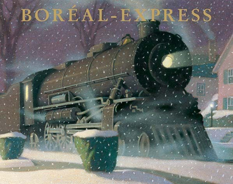 BOREAL-EXPRESS NOUVELLE EDITION - VAN ALLSBURG CHRIS - EDL