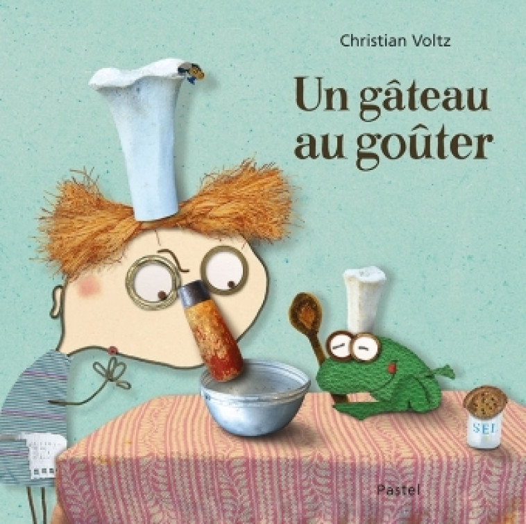 UN GATEAU AU GOUTER - VOLTZ CHRISTIAN - EDL