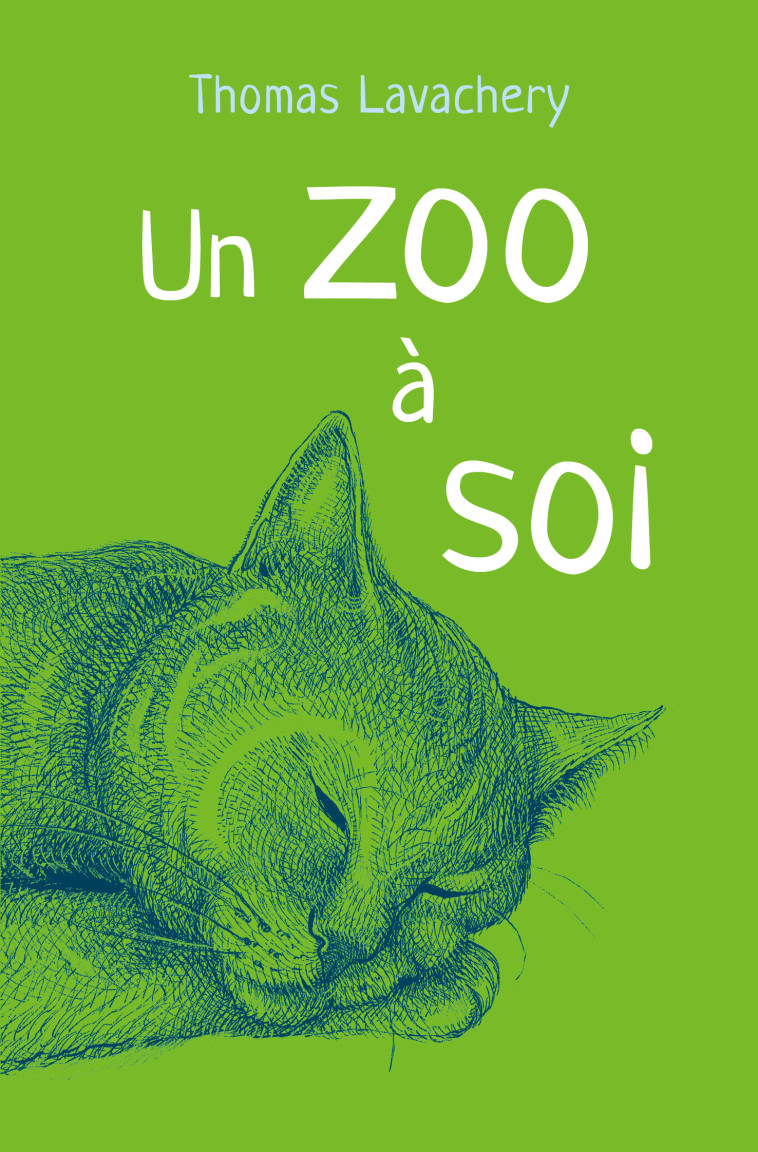 UN ZOO A SOI - LAVACHERY THOMAS - EDL