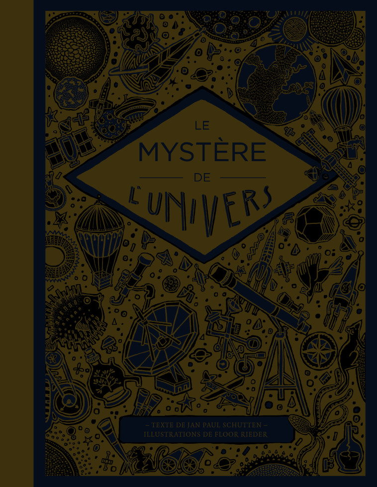 LES MYSTERES DE L'UNIVERS - SCHUTTEN/FLOOR - EDL