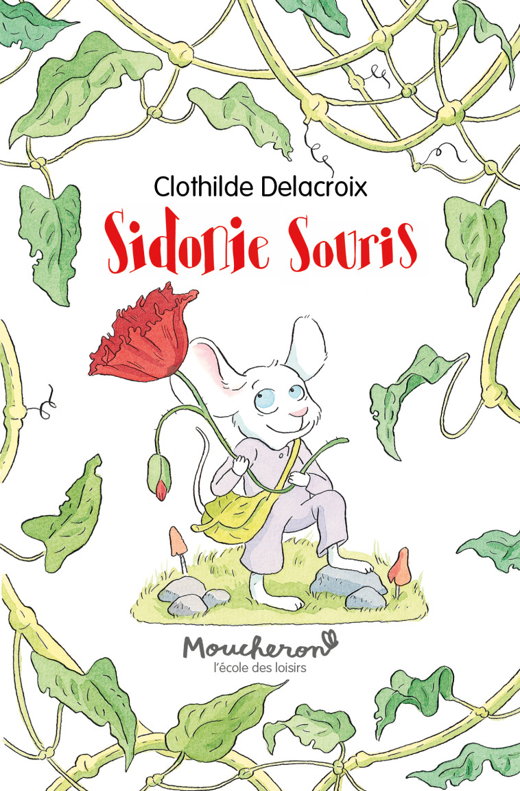 SIDONIE SOURIS - DELACROIX CLOTHILDE - EDL