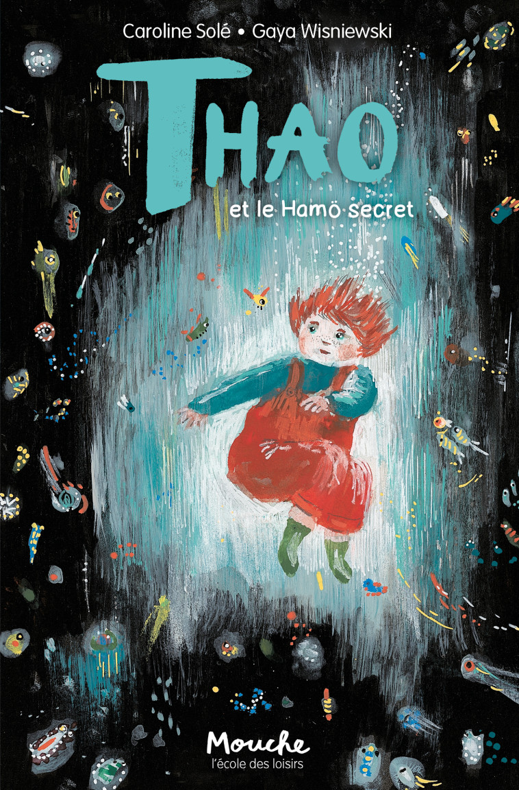 THAO ET LE HAMO SECRET - SOLE/WISNIEWSKI - EDL