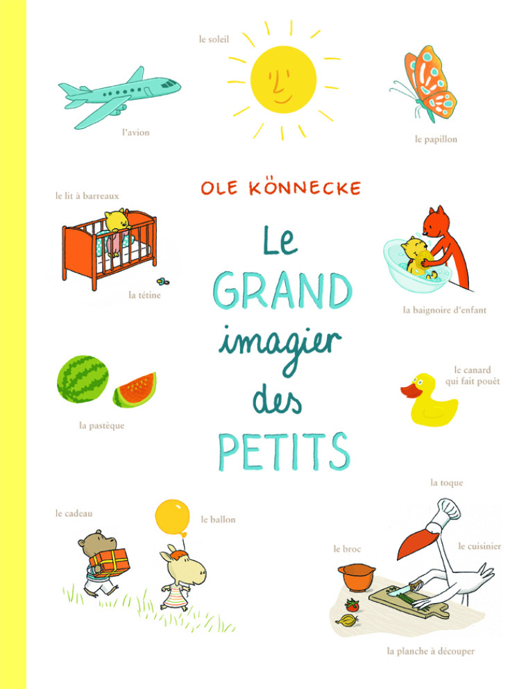 LE GRAND IMAGIER DES PETITS - KONNECKE OLE - EDL