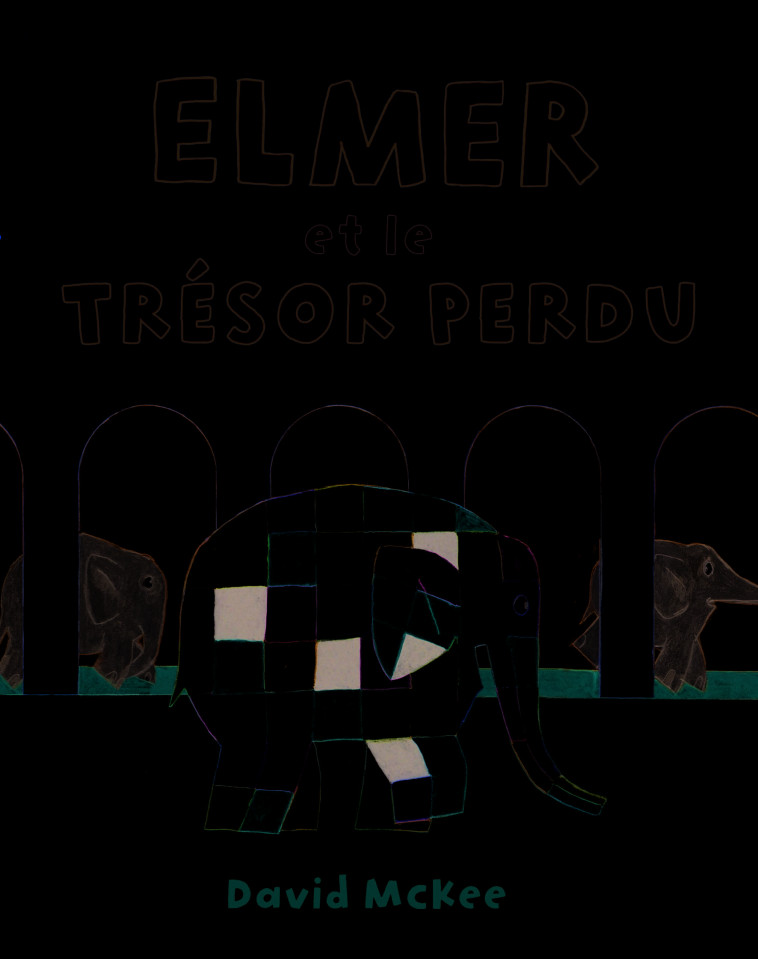 ELMER ET LE TRESOR PERDU - MCKEE DAVID - EDL