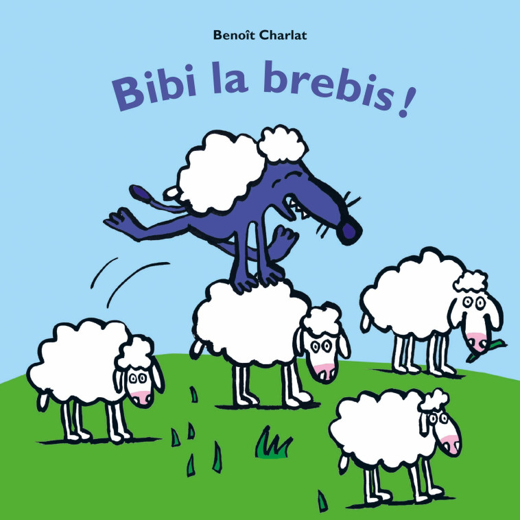 BIBI LA BREBIS - CHARLAT BENOIT - EDL