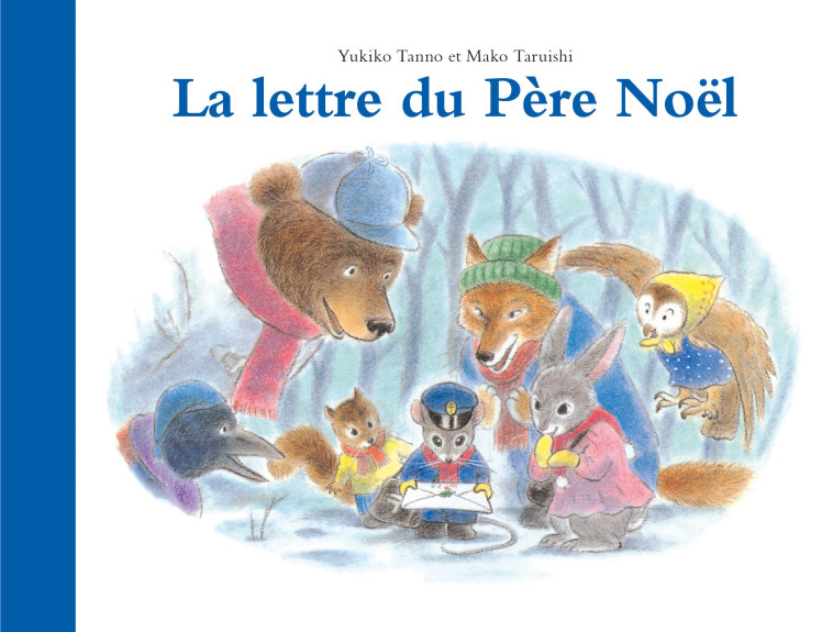 LA LETTRE DU PERE NOEL - TARUISHI / TANNO - EDL