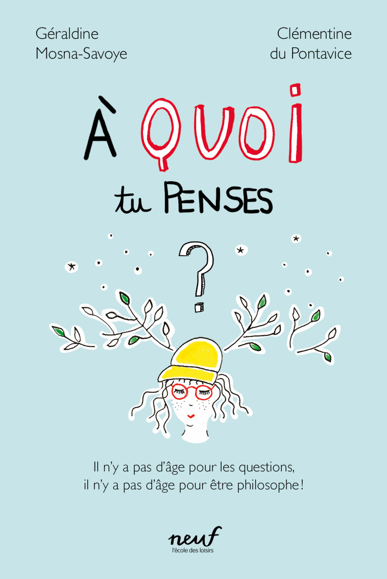 A QUOI TU PENSES - DU PONTAVICE CLEMENTINE - EDL