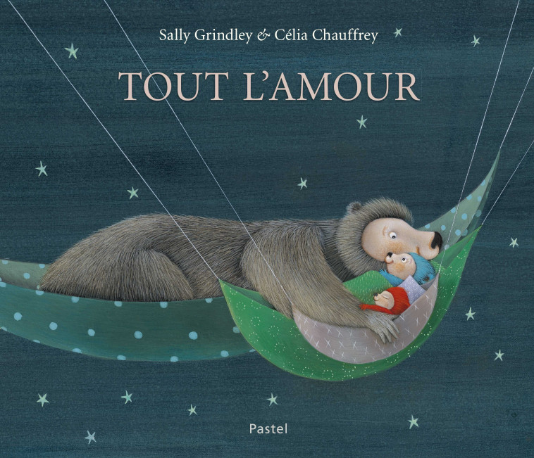 TOUT L'AMOUR - CHAUFFREY CELIA - EDL