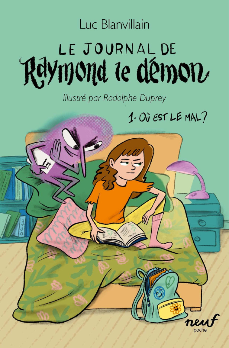 LE JOURNAL DE RAYMOND LE DEMON T01 OU EST LE MAL ? - BLANVILLAIN LUC / VI - EDL