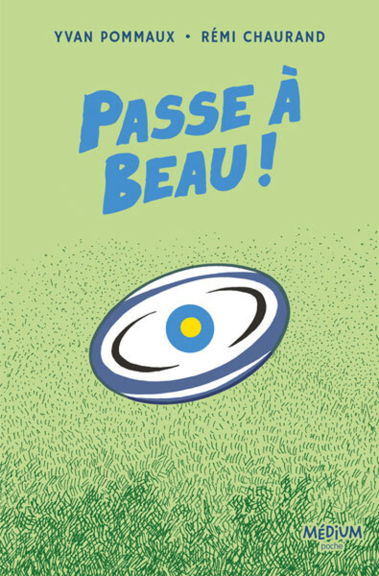 PASSE A BEAU ! - CHAURAND REMI - EDL