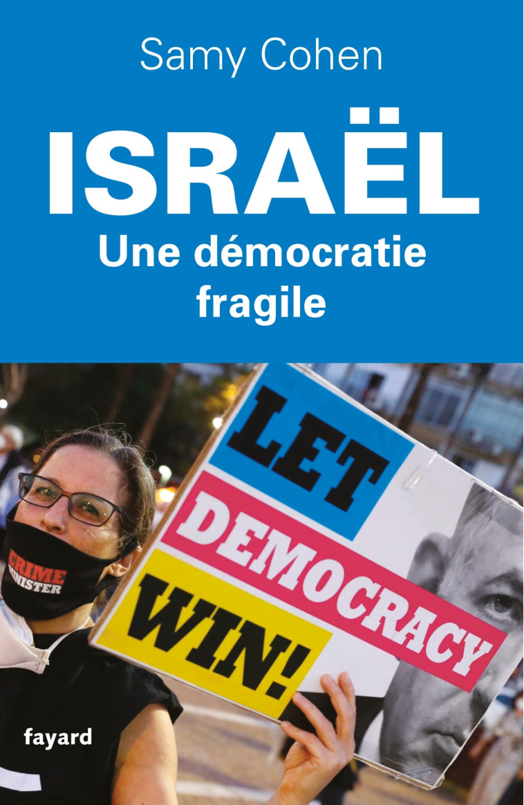 ISRAEL, UNE DEMOCRATIE FRAGILE - COHEN SAMY - FAYARD