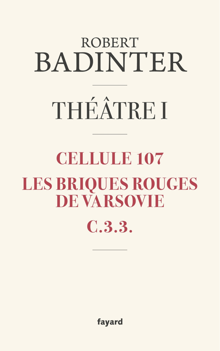 THEATRE I - BADINTER ROBERT - FAYARD