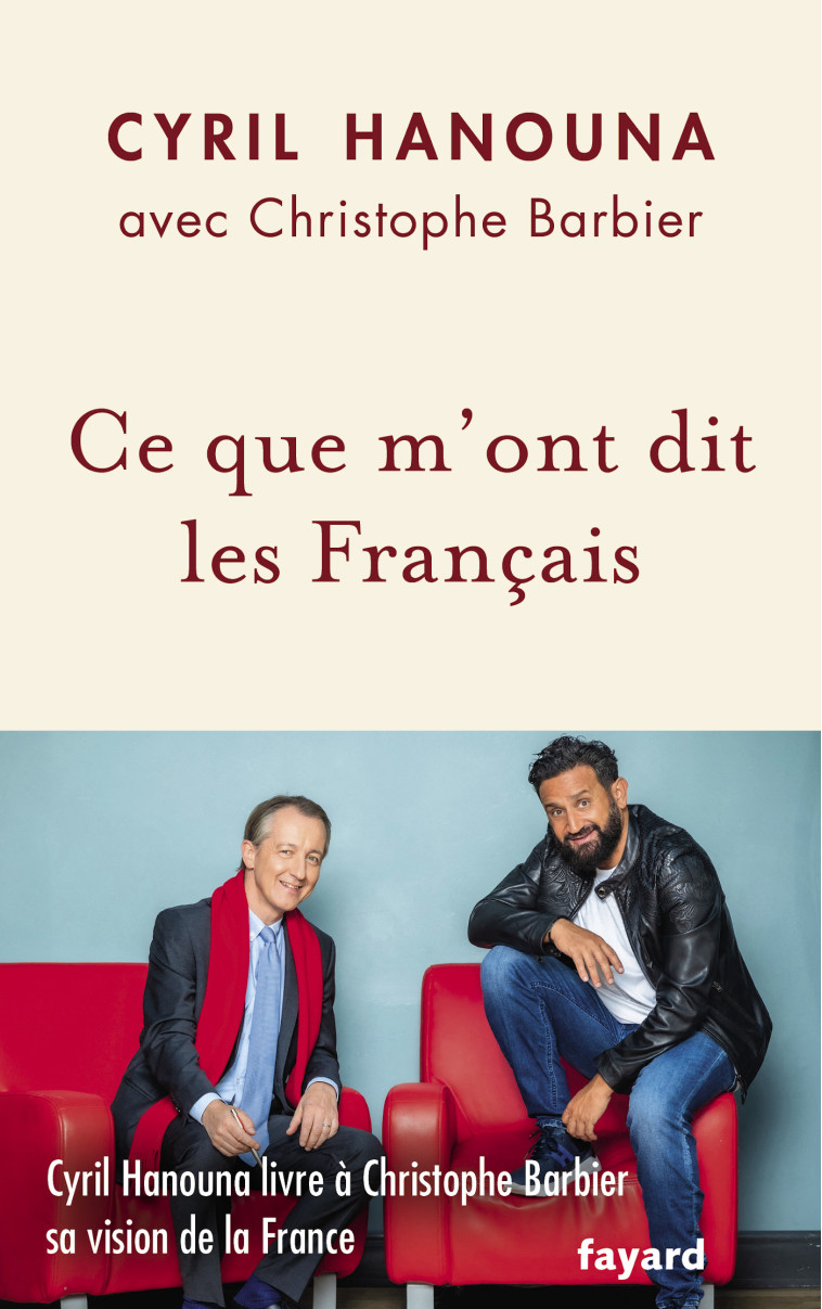 CE QUE M'ONT DIT LES FRANCAIS - HANOUNA CYRIL - FAYARD